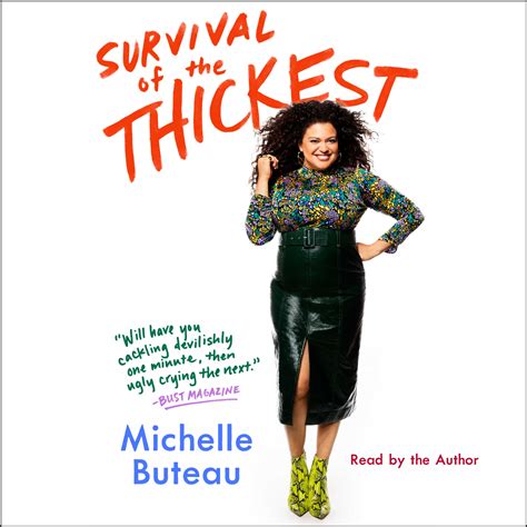 Survival Of The Thickest Audiobook By Michelle Buteau Official