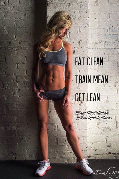 Eat Clean Train Mean Get Lean Twitter And Ig Liveloudfitness Træning