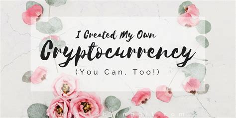 However, as little as keeping your social media profile active can make a huge impact cause it's the young people, who make up the vast majority of cryptocurrency supporters. I Created My Own Cryptocurrency For Fun (And How You Can ...