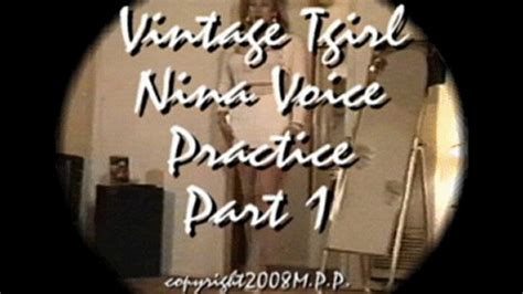 Tgirl Nina Clip Store Vintage Tgirl Nina Voice Practice Part 1 Avi
