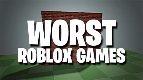 Top 10 Worst Roblox Games You Want To Avoid At All Times Youtube