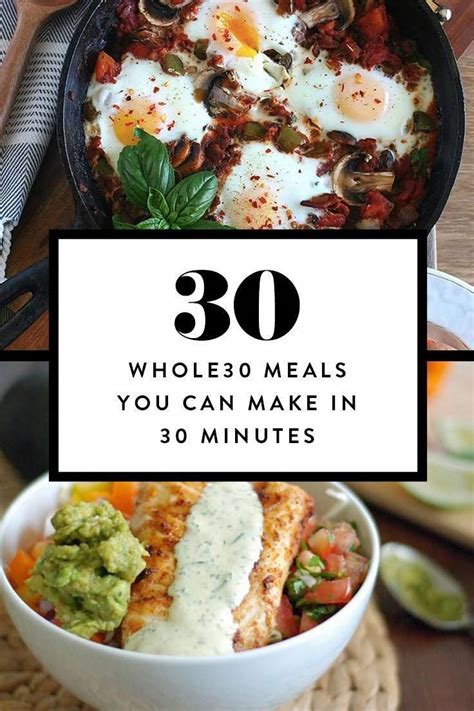 30 Whole30 Meals You Can Make In 30 Minutes Paleo Comfort Food Whole