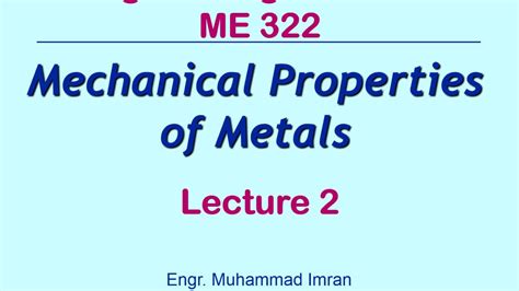 Mechanical Properties Of Metals Youtube