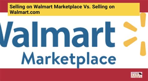 Selling On Walmart Marketplace Retail Mba Karen Waksman