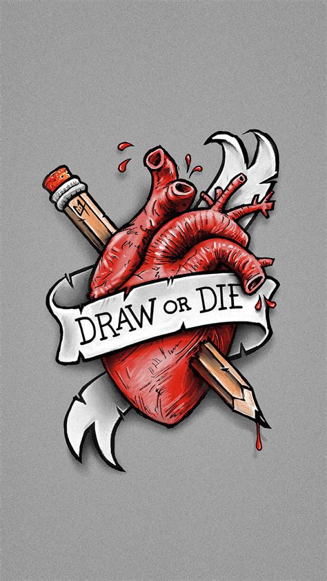 Draw Or Die Drawing Passion Hd Phone Wallpaper Peakpx