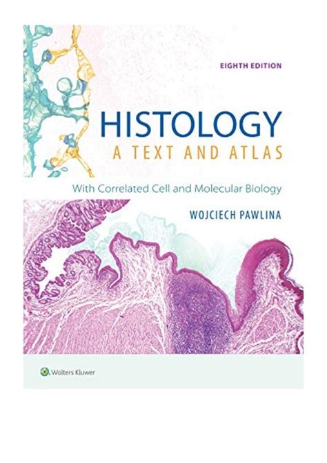 2018 Histology Pdf A Text And Atlas By Wojciech Pawlina Md Faaa
