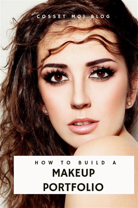 How To Build A Stellar Makeup Portfolio Cosset Moi Makeup Portfolio