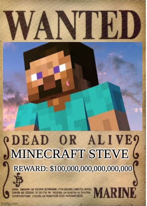 Wanted Minecraft Steve Imgflip