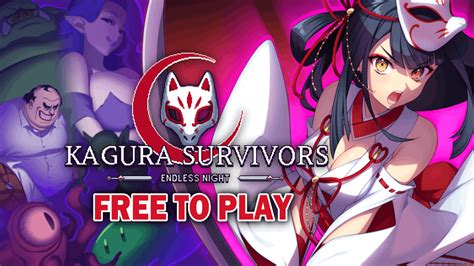 Kagura Games On Twitter Have You Been Enjoying Our Free To Play Game Kagura Survivors Endless