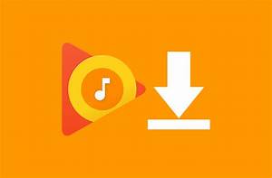 How To Download Your Music From Google Play Music