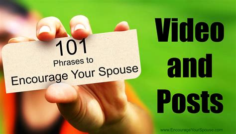 101 Phrases To Encourage Your Spouse The Video