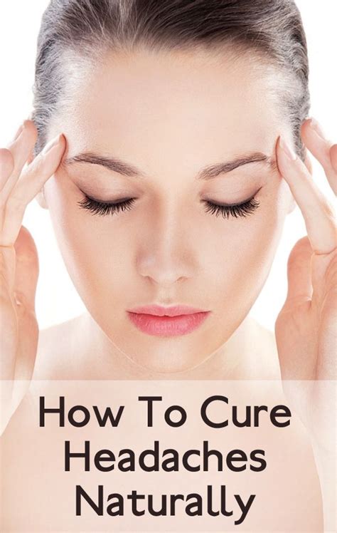 Natural Remedies For Headache Naturalhq Headache Cure Natural