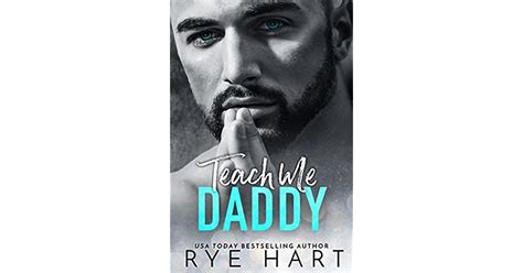Teach Me Daddy By Rye Hart