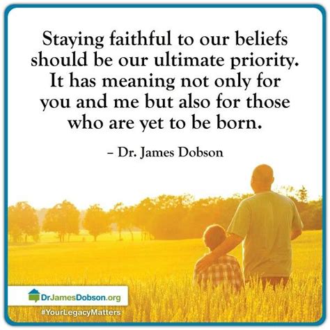 Pin By Tammy Webster On Faith ~2 James Dobson Christian Quotes Dr
