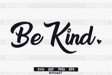 Sale Be Kind Svg Kindness Svg Be Kind Silhouette Heart