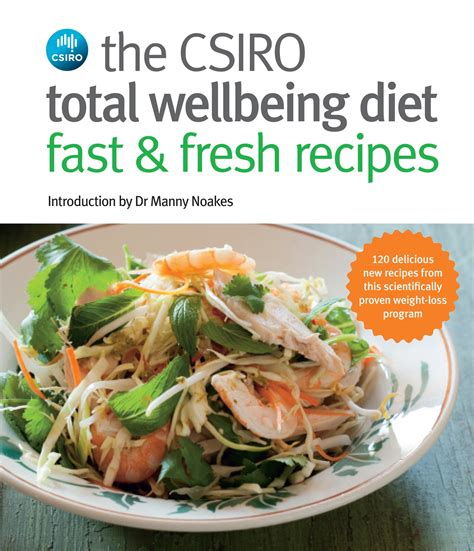 Csiro Total Wellbeing Diet Fast And Fresh Recipes Penguin Books Australia