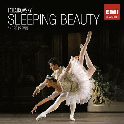 Tchaikovsky Sleeping Beauty Pyotr Ilyich Tchaikovsky Andre Previn