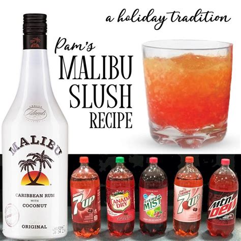 This easy to make layered drink is a sweet blend of coconut rum, pineapple, and grenadine. Pam's Malibu Slush Drink Recipe | Slush recipes, Rum ...