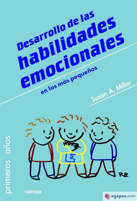 Desarrollo De Las Habilidades Emocionales Susan A Miller 9788427726321