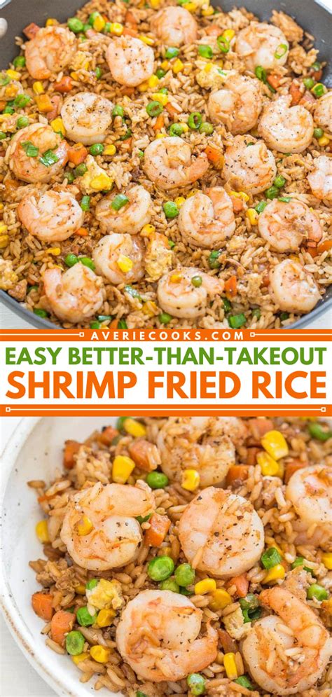 Easy Better Than Takeout Shrimp Fried Rice Averie Cooks