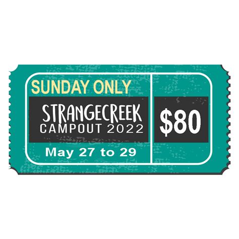 Strangecreek Campout Sunday Only Pass Wormtown Trading Company