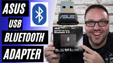 Asus Usb Bluetooth Adapter 40 Usb Bt400 Setup And Unboxing Youtube
