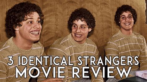 Three Identical Strangers 2018 Movie Review Youtube