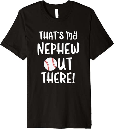 Baseball Aunt T Thats My Nephew Out There Quote T