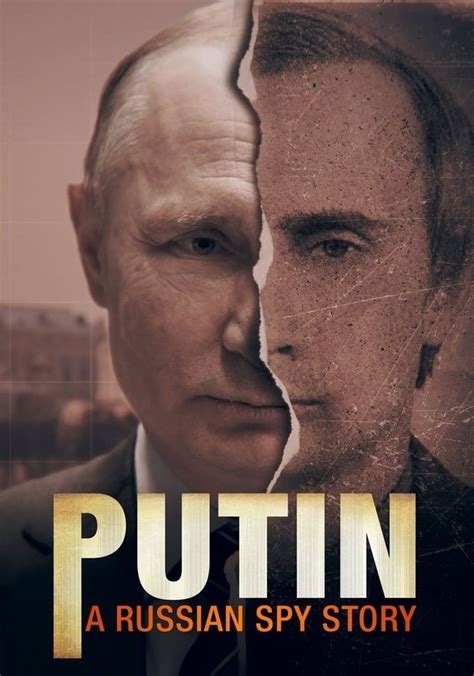 Putin A Russian Spy Story Season 1 Episodes Streaming Online