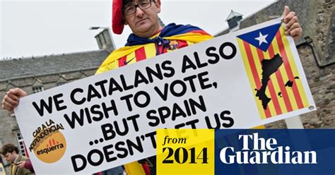 Scotland Chose Best Option Says Spain S Pm As Catalan Campaign Continues Catalonia The Guardian