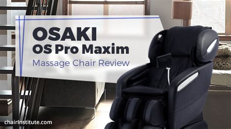 Osaki Os Pro Maxim Massage Chair Review 2022