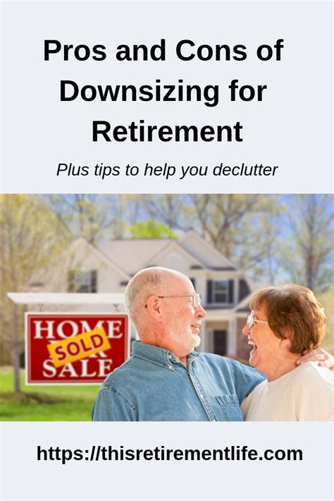 an older couple standing in front of a house with the words pros and cons of downsizing for