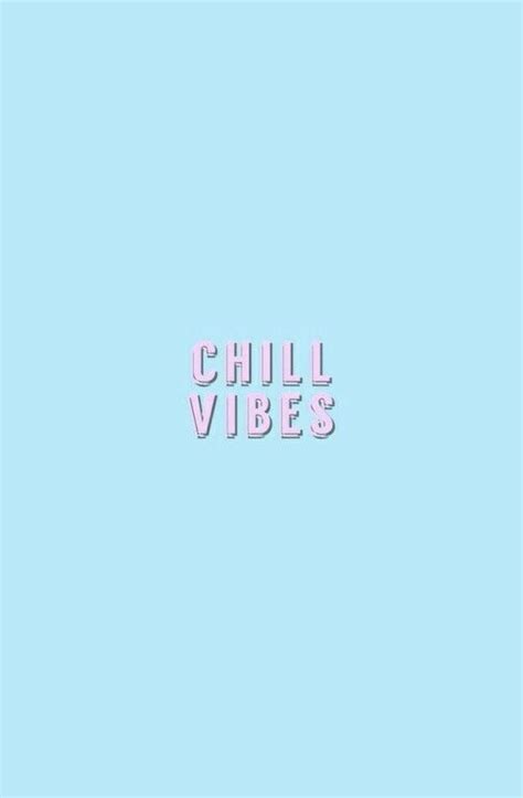 Chill Vibes Wallpapers Wallpaper Cave