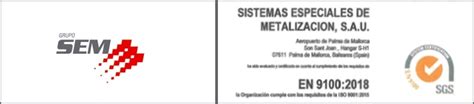 Sistemas Especiales De Metalización Se Certifica Según La Norma Une En