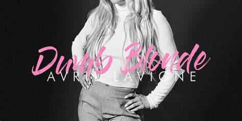 Download Avril Lavigne Dumb Blonde Solo Version Hiphopde