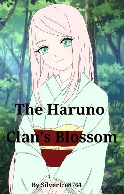 The Haruno Clan S Blossom Chapter Wattpad
