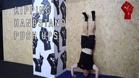 Handstand Push Ups And Kipping Handstand Push Ups Youtube