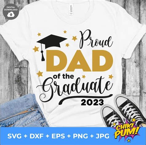 Proud Dad Of A 2023 Graduate Svg Graduation Cut Files Class Etsy