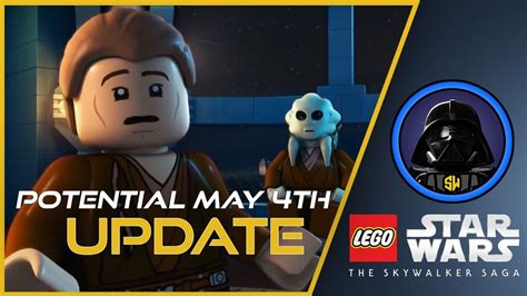 Should We Expect An Update And Trailer On May 4th For Lego
