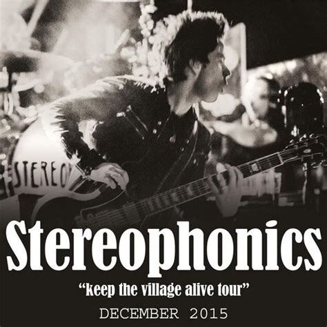 Stereophonics Keep The Village Alive Fantastic Album 👍 Tours