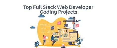 8 Top Full Stack Web Developer Coding Projects For You Guvi Blogs