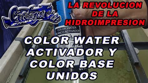 Tutorial Color Water Activador B Y Color Base Unido Para La