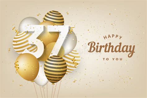 37th Happy Birthday Lettering 37 Years Birthday Beautiful Typography