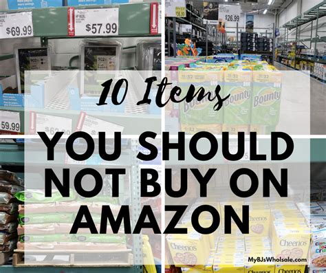 10 Things You Should Not Buy On Amazon Mybjswholesale