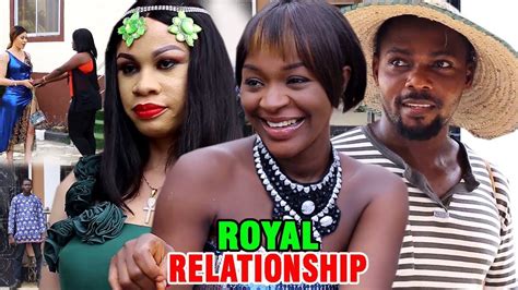 Royal Relationship Season 5and6 New Movie Chacha Eke 2019 Latest