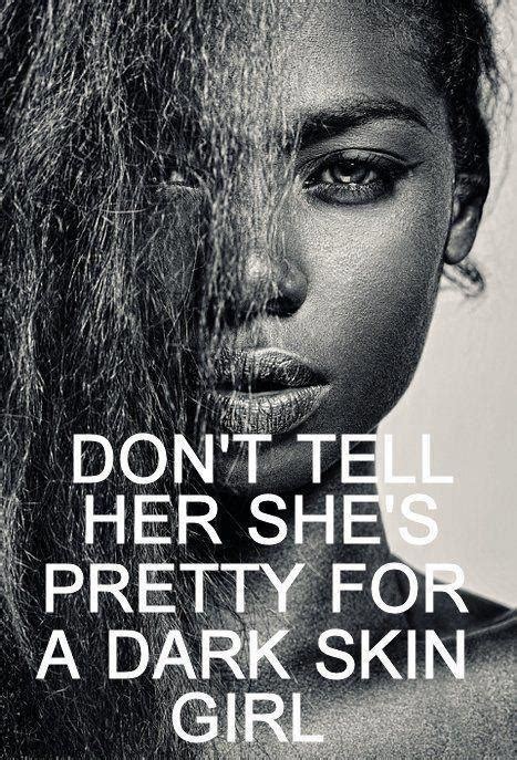 “youre Pretty For A Dark Girl” Civic Issues Blog