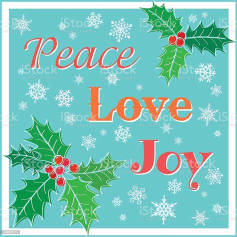 Christmas Card With Holly And Words Peace Love Joy Stock