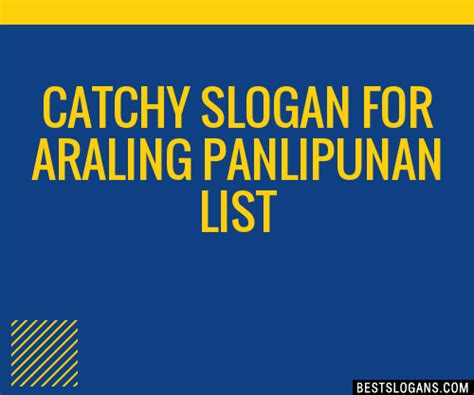 100 Catchy For Araling Panlipunan Slogans 2023 Generator Phrases