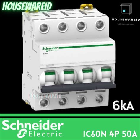 Jual Mcb Schneider Acti9 Ic60n 4 Phase 50 Ampere Original Sni 4p 50a