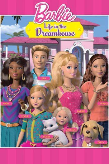 Barbie Life In The Dreamhouse Similar Tv Shows • Flixpatrol